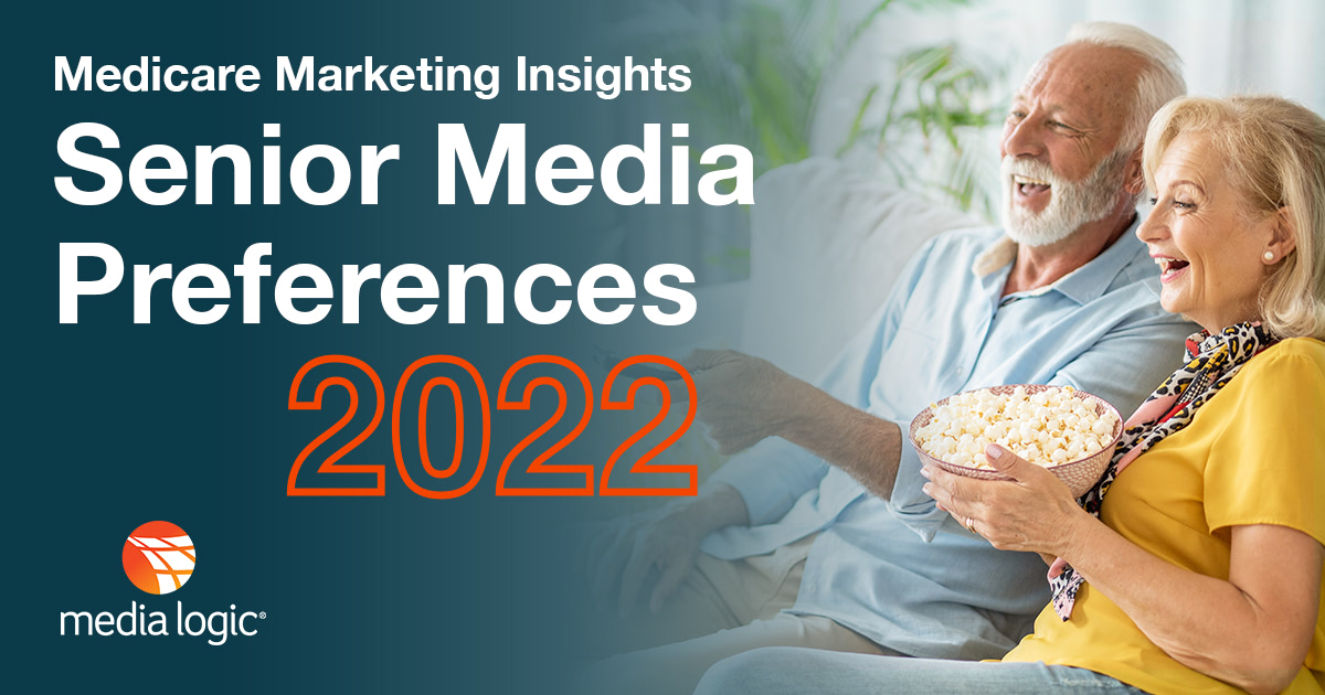 medicare-2022-senior-media-preferences-marketing-insights