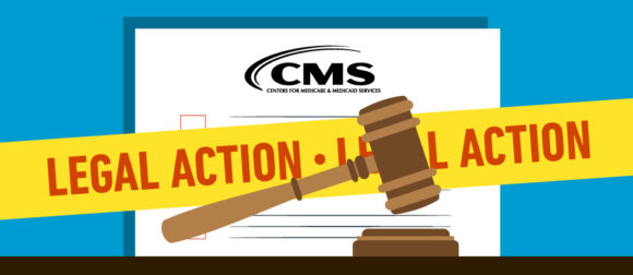 Lawsuits Against CMS Likely to Disrupt Already Chaotic Upcoming AEP Season